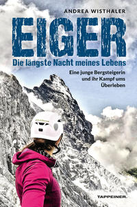 Eiger − Die längste Nacht meines Lebens