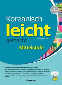 Koreanisch leicht gemacht - Mittelstufe - Niveau B1-B2