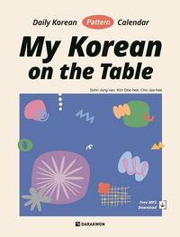 My Korean on the Table - Daily Korean Pattern Calendar