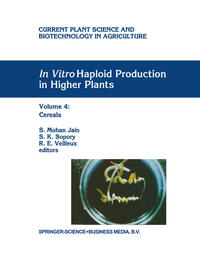 In Vitro Haploid Production in Higher Plants