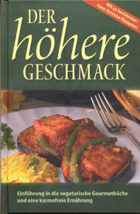 Der höhere Geschmack