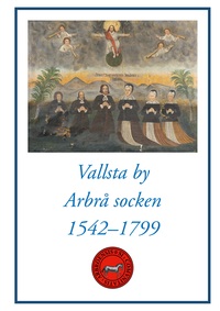 Vallsta by Arbrå socken 1542-1799