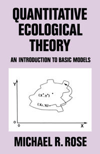 Quantitative Ecological Theory