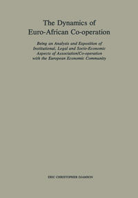 The Dynamics of Euro-African Co-operation