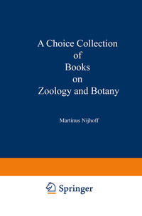 A Choice Collection of Books on Zoology and Botany