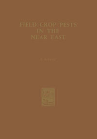 Field Crop Pests in the Near East