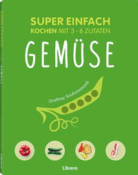 SUPER EINFACH - GEMÜSE