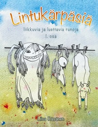 Lintukärpäsiä 1. osa