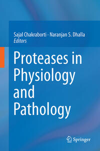 Proteases in Physiology and Pathology