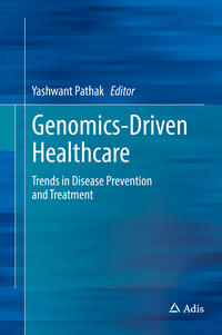 Genomics-Driven Healthcare