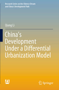 China’s Development Under a Differential Urbanization Model