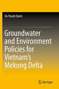 Groundwater and Environment Policies for Vietnam’s Mekong Delta