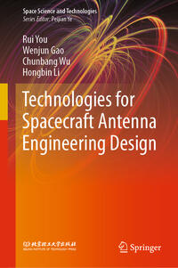 Technologies for Spacecraft Antenna Engineering Design