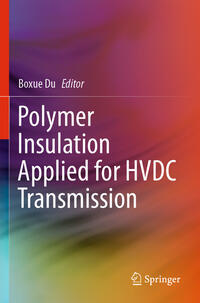 Polymer Insulation Applied for HVDC Transmission