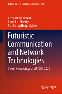 Futuristic Communication and Network Technologies