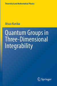 Quantum Groups in Three-Dimensional Integrability