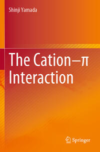 The Cation–π Interaction