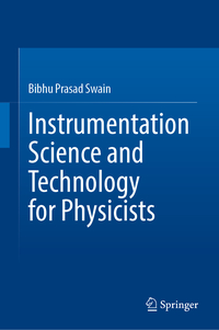 Instrumentation Science and Technology for Physicists