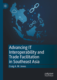 Advancing IT Interoperability and Trade Facilitation in Southeast Asia