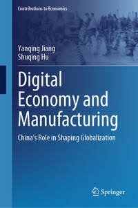 Digital Economy and Manufacturing