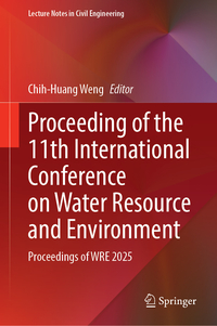 Proceeding of the 11th International Conference on Water Resource and Environment