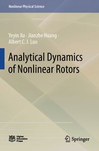 Analytical Dynamics of Nonlinear Rotors