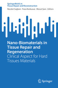 Nano-Biomaterials in Tissue Repair and Regeneration