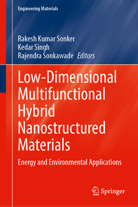 Low-Dimensional Multifunctional Hybrid Nanostructured Materials