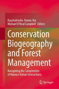 Conservation Biogeography and Forest Management