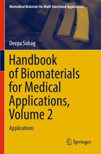 Handbook of Biomaterials for Medical Applications, Volume 2