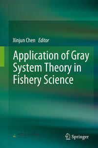 Application of Gray System Theory in Fishery Science