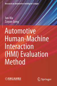 Automotive Human-Machine Interaction (HMI) Evaluation Method