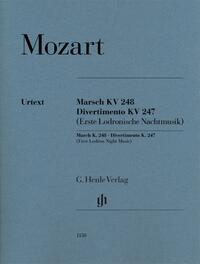 Wolfgang Amadeus Mozart - Marsch KV 248 · Divertimento KV 247 (Erste Lodronische Nachtmusik)