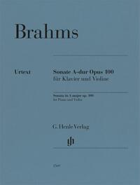 Johannes Brahms - Violinsonate A-dur op. 100