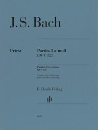 Johann Sebastian Bach - Partita Nr. 3 a-moll BWV 827