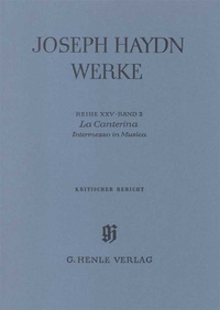 Joseph Haydn - Reihe 25, Bd. 2 | La Canterina - Intermezzo in Musica